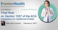 Final Rule on Section 1557 of the ACA 2017: Implications for Healthcare Entities